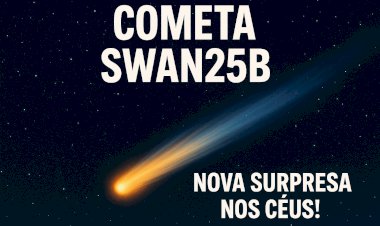 Cometa SWAN25B: a nova surpresa nos céus de setembro