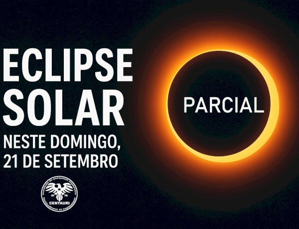 Eclipse Solar de 21 de Setembro: O que esperar do fenômeno astronômico